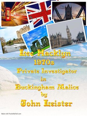 cover image of Lee Hacklyn 1970s Private Investigator in Buckingham Malice